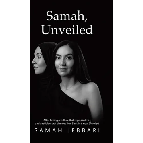 Samah, Unveiled - Hardcover