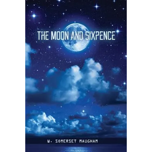 The Moon and Sixpence - Paperback