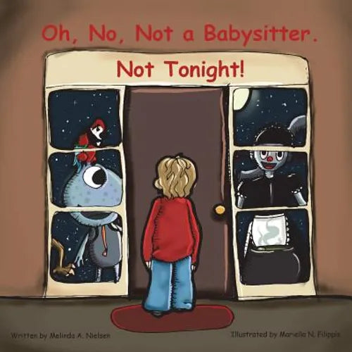 Oh, No, Not a Babysitter. Not Tonight! - Paperback