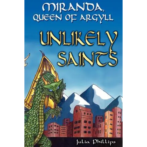 Miranda, Queen of Argyll: Unlikely Saints - Paperback