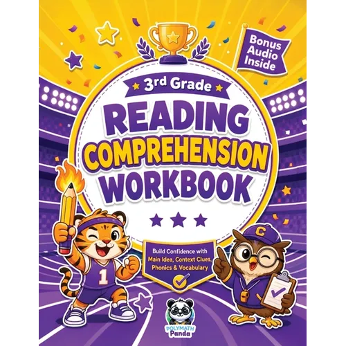 3rd Grade Reading Comprehension Activity Workbook: Learning Common Core Themes, Characters & Settings Context Clues, Main Ideas & Phonics Spelling Wee - Paperback