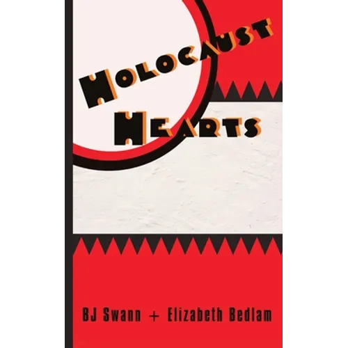Holocaust Hearts - Paperback
