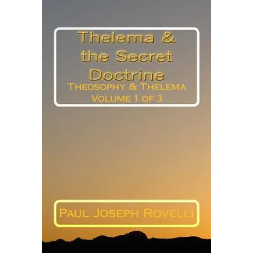 Thelema & the Secret Doctrine - Paperback