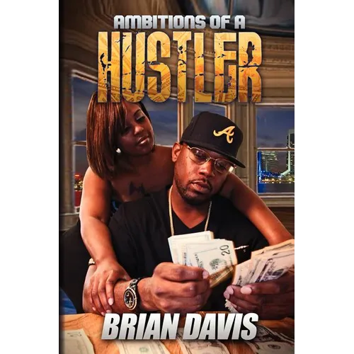 Ambitions of a Hustler - Paperback
