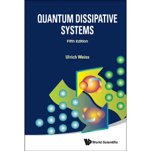 Quantum Dissipative Sys (5th Ed) - Paperback