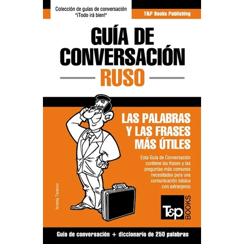 Guía de Conversación Español-Ruso y mini diccionario de 250 palabras - Paperback