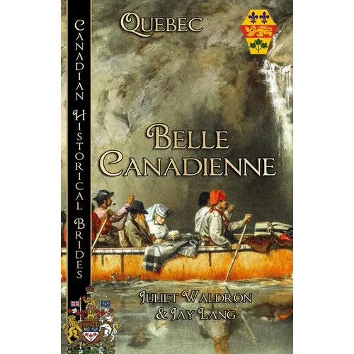 Belle Canadienne - Paperback