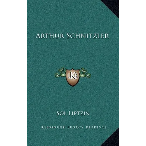 Arthur Schnitzler - Hardcover
