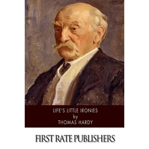 Life's Little Ironies - Paperback