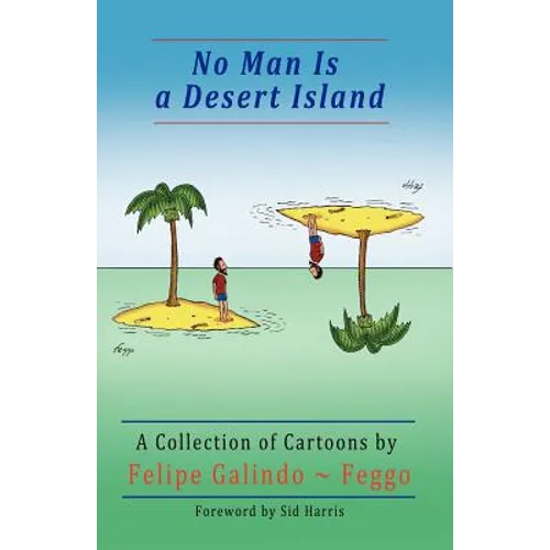 No Man Is a Desert Island. A Collection of Cartoons - Paperback