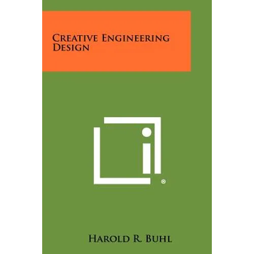 Creative Engineering Design - Paperback