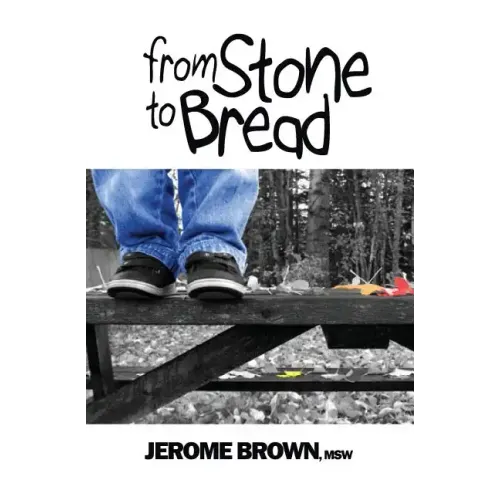 From Stone to Bread - Paperback