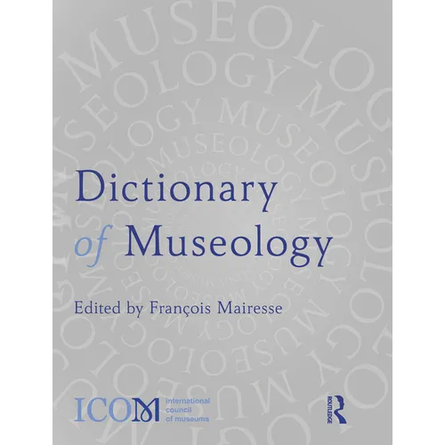 Dictionary of Museology - Paperback