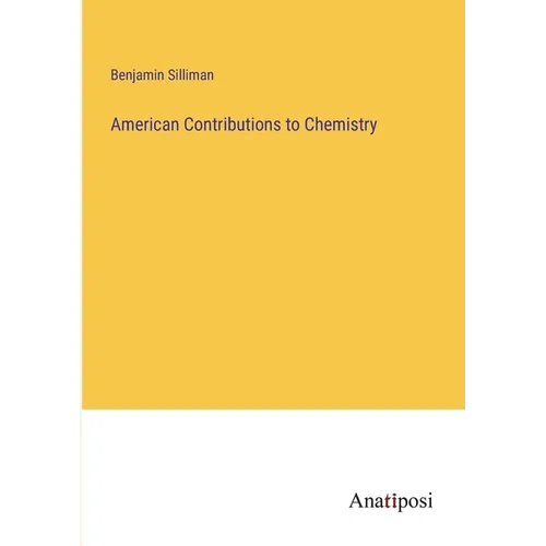 American Contributions to Chemistry - Paperback