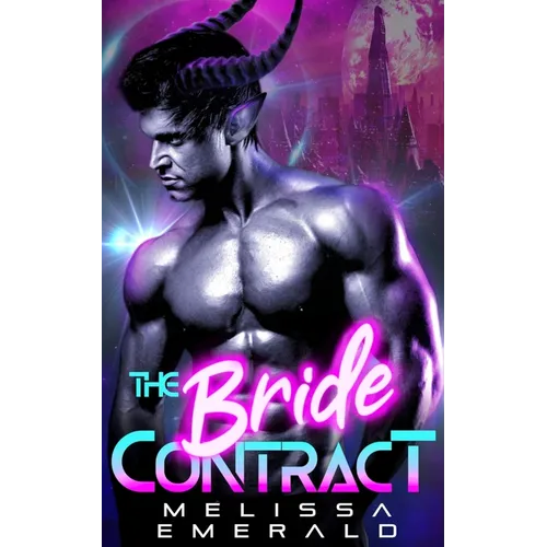 The Bride Contract: An Alien Romance - Paperback
