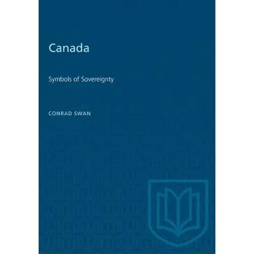 Canada: Symbols of Sovereignty - Paperback