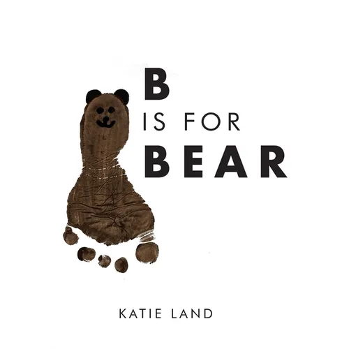B is for Bear - Hardcover