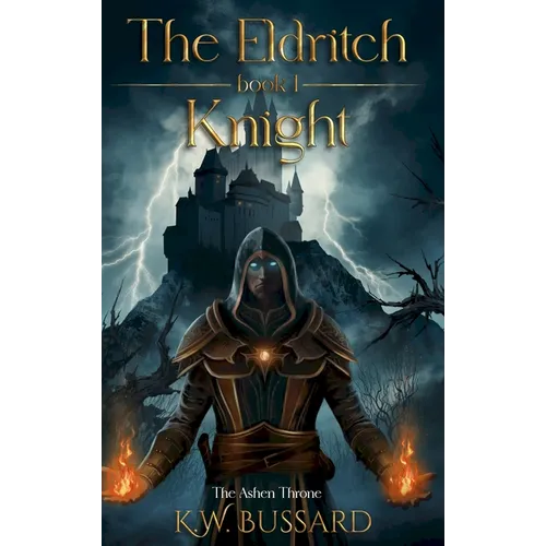 The Eldritch Knight - Hardcover