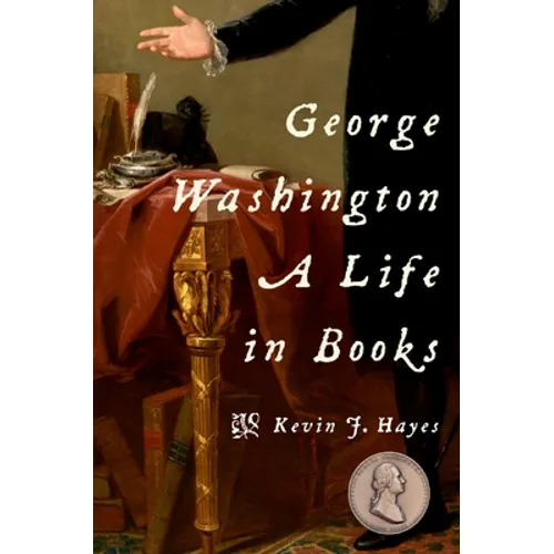 George Washington: A Life in Books - Paperback