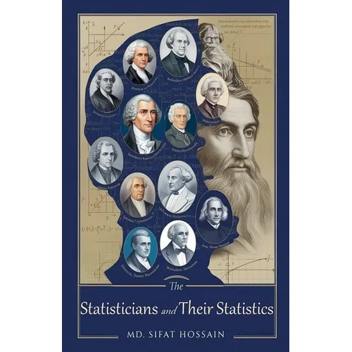 The Statisticians and Their Statistics