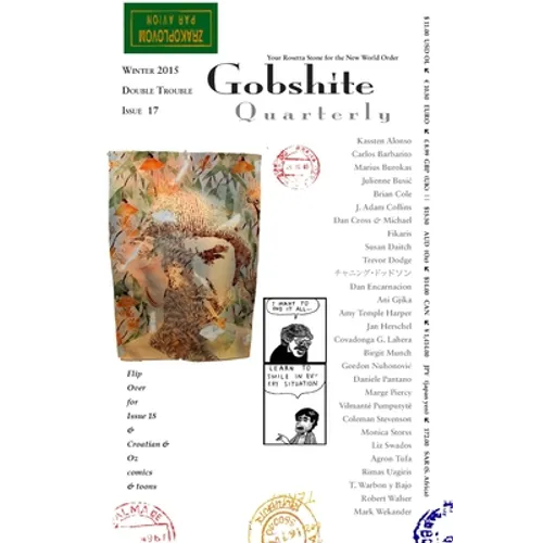 Gobshite Quarterly #17/18: Your Rosetta Stone for the New World Order - Paperback