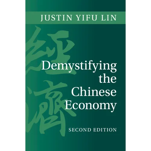 Demystifying the Chinese Economy - Paperback