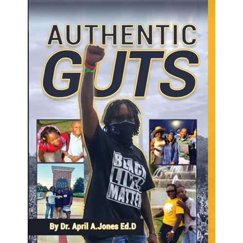 Authentic Guts - Paperback