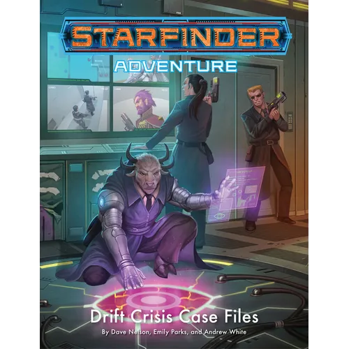 Starfinder Adventure: Drift Crisis Case Files - Paperback