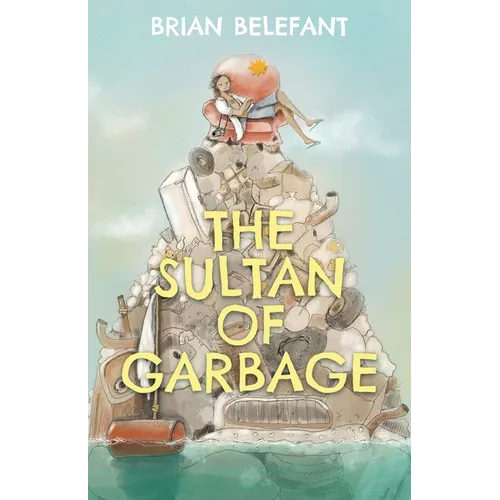 The Sultan of Garbage - Paperback