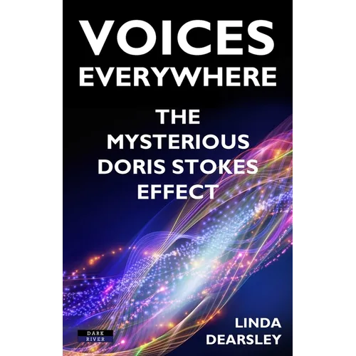 Voices Everywhere: The Mysterious Doris Stokes Effect - Paperback