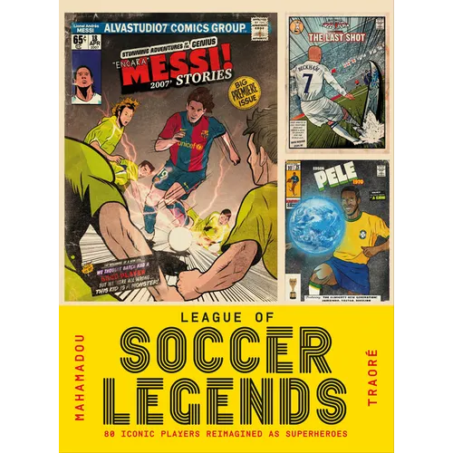 League of Soccer Legends - Hardcover