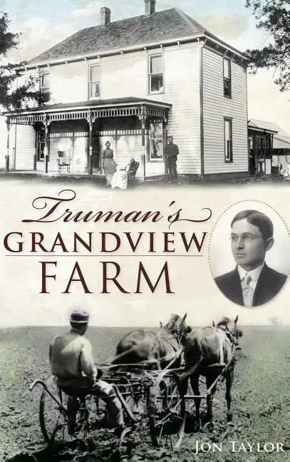 Truman's Grandview Farm - Hardcover