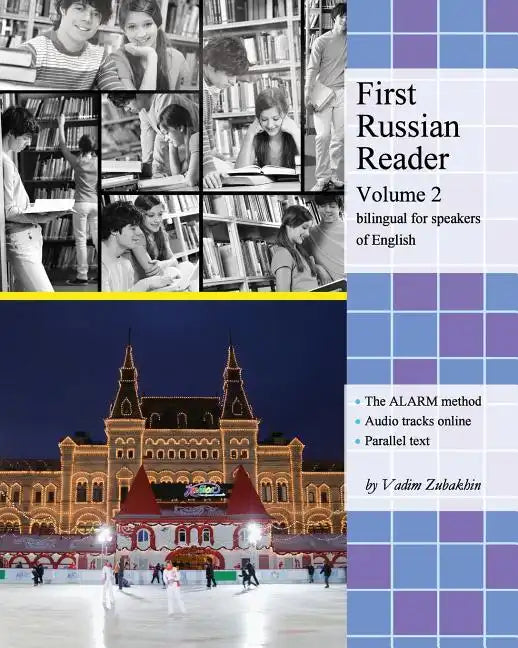 First Russian Reader (Volume 2): Bilingual for Speakers of English - Paperback