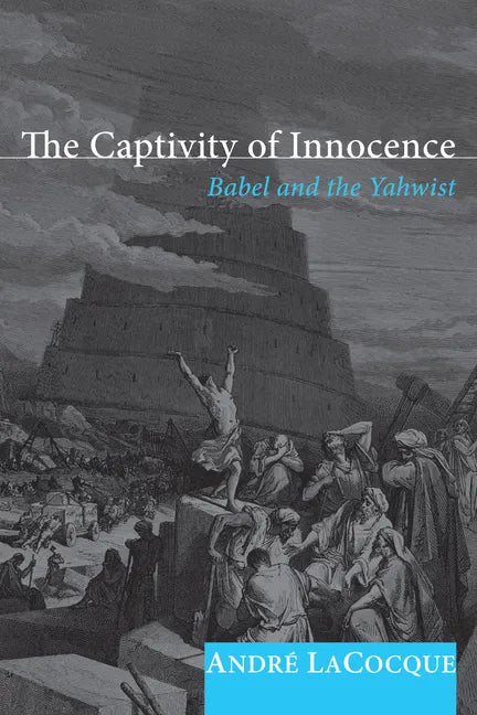 The Captivity of Innocence - Paperback