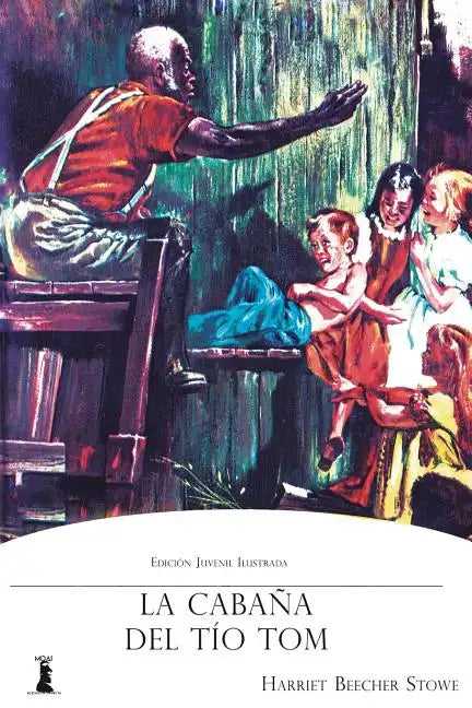 La Cabaña del Tío Tom - Paperback