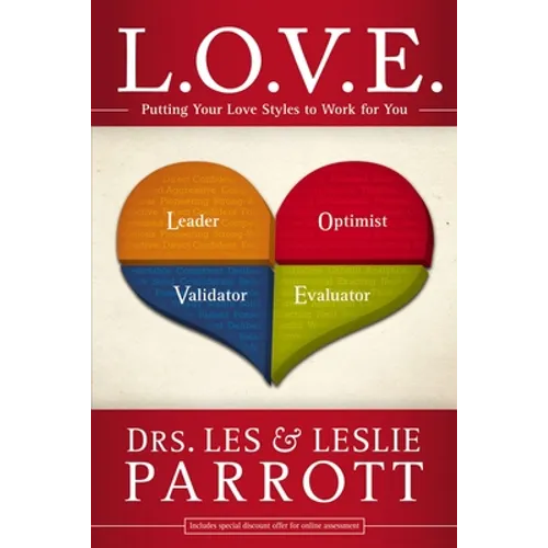 L. O. V. E.: Putting Your Love Styles to Work for You - Paperback