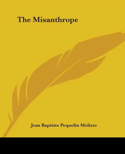 The Misanthrope - Paperback