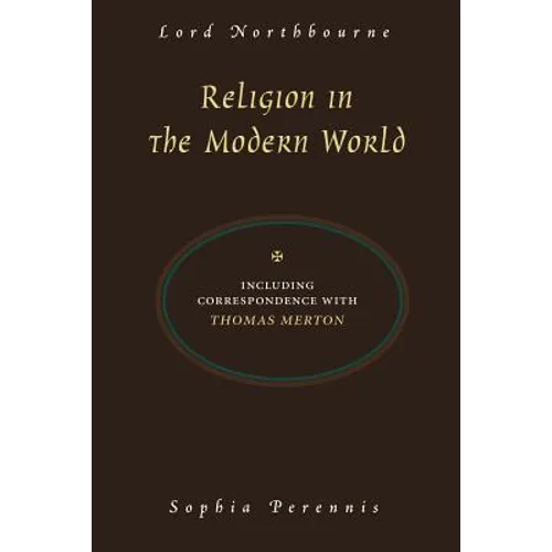 Religion in the Modern World: Including Correspondence with Thomas Merton - Paperback