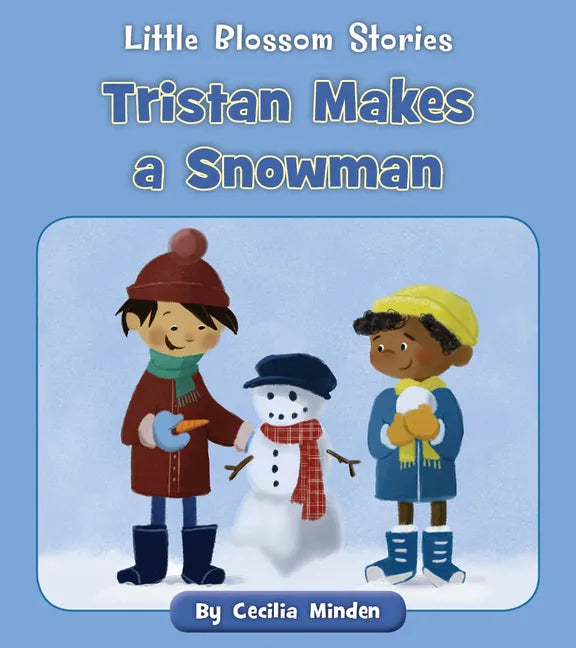 Tristan Makes a Snowman - Paperback