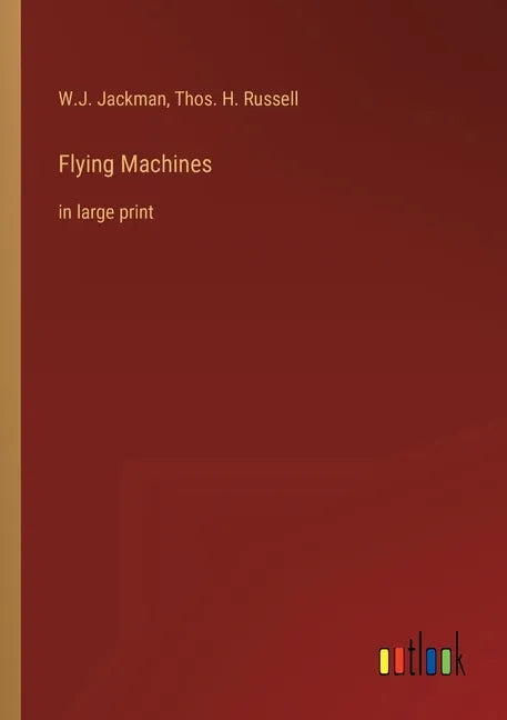 Flying Machines: in large print - Paperback