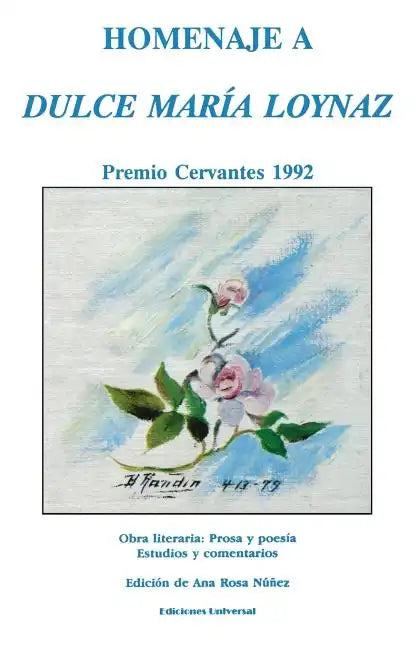 Homenaje a Dulce Maria Loynaz: Premio Cervantes 1992 - Paperback