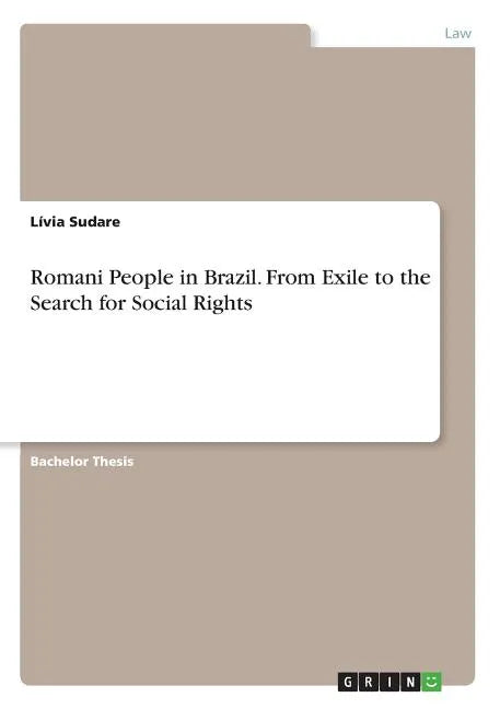 Romani People in Brazil. From Exile to the Search for Social Rights - Paperback