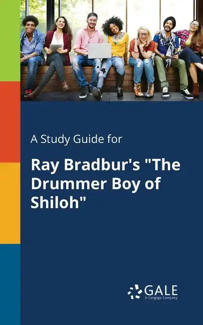A Study Guide for Ray Bradbur's 