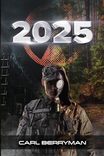 2025: A Story of Survival - Paperback