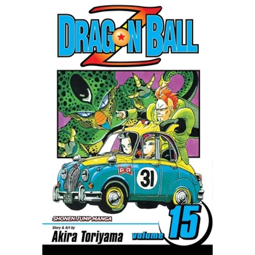 Dragon Ball Z, Vol. 15: The Terror of Cell - Paperback