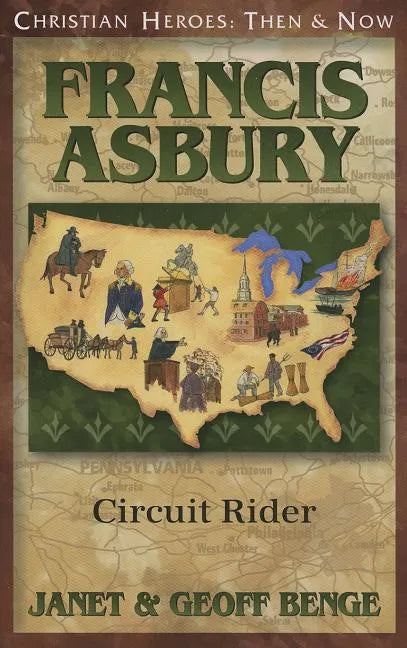 Francis Asbury: Circuit Rider - Paperback