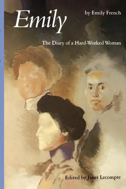 Emily: The Diary of a Hard-Worked Woman - Paperback