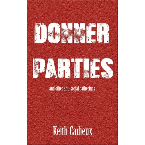 Donner Parties - Paperback
