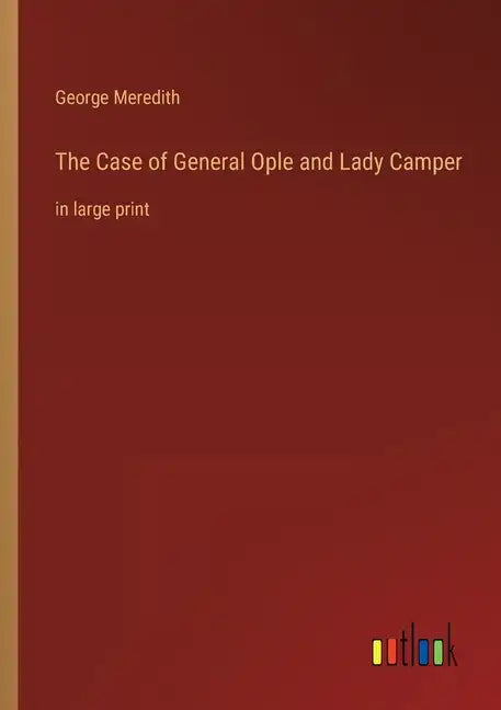 The Case of General Ople and Lady Camper: in large print - Paperback