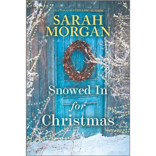 Snowed in for Christmas: A Holiday Romance Novel - Paperback